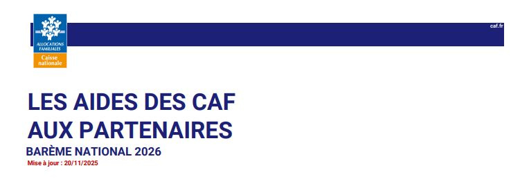 LES AIDES DES CAF AUX PARTENAIRES - Barème National 2026
