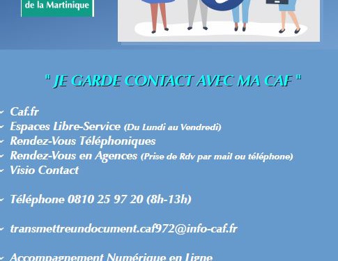 Affiche CAF Martinique - Contact CAF pour la période « post-confinement