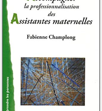 Accompagner la professionnalisation des assistantes maternelles